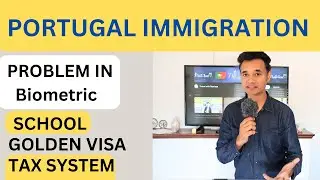 YOU CAN FACE THE PROBLEM AT THE TIME OF BIOMETRIC //GOLDEN VISA //SCHOOL SYSTEM