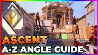 COMPLETE Ascent Entry & Defense Angle Guide [2024]