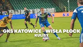 GKS Katowice - Wisła Płock | KULISY 23/24