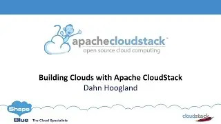 Building Clouds with Apache CloudStack l ApacheCon North America 2022