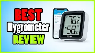The Best Hygrometer in 2023 || Which is the Best Hygrometer?