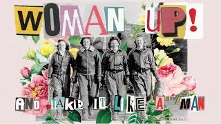 Dolly Parton - Woman Up (And Take It Like A Man) - Official Lyric Video