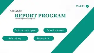 Report Program Basics | SAP ABAP | KITS Learning