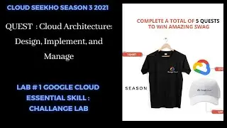 Google Cloud Essential Skill : Challenge Lab | GPS101 | 