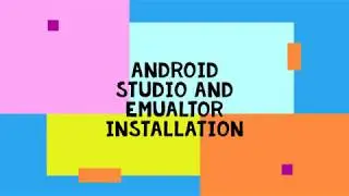 How to install Android studio | install emulator in android studio | create and run your app/project