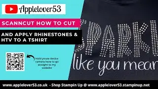 Bling A T-Shirt With A ScanNCut - How To Cut & Apply Hot Fix Rhinestones & HTV
