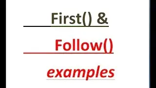 5 - First() and Follow() examples full details GATE(CS)