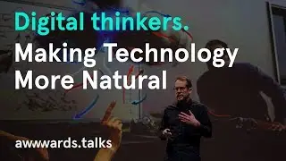 Making Technology More Natural | Claudio Guglieri | Creative Director at Microsoft