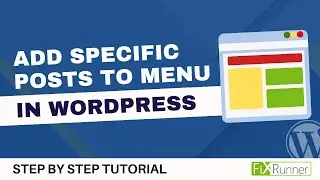 How To Add Specific Posts To WordPress Navigation Menu