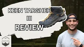 Keen Targhee III Review | Worth It In 2025?