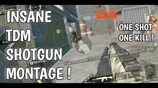 INSANE SHOTGUN TDM MONTAGE ! ONE SHOT ONE KILL YOUR ENEMIES !