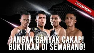 MENTAL BAJA, GAK TAKUT DITEKAN SUPORTER! SUWARDI TURUN TANGAN! | PODCONFERENCE ONE PRIDE MMA