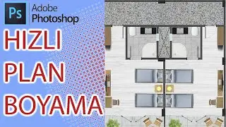 PHOTOSHOP -  MİMARİ PLAN BOYAMA / ARCHİTECTURAL PLAN PAİNTİNG FROM START TO FİNİSH WİTH PHOTOSHOP