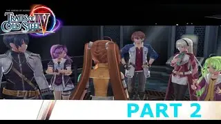 INFILTRATION MISSION THE GANGS ALL HERE Q Q - Legend of Heroes Trails of Cold Steel IV Part 2