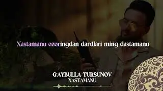 G'aybulla Tursunov - Xastamanu | Milliy Karaoke
