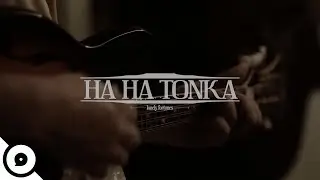 Ha Ha Tonka - Lonely Fortunes | OurVinyl Sessions