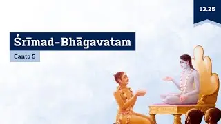 [SB 5.13.25] -Gargantuan benefit of devotee association | Visvambhar das