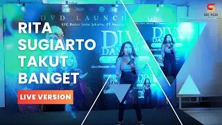 RITA SUGIARTO - TAKUT BANGET (Live Version) at KFC Launching DVD