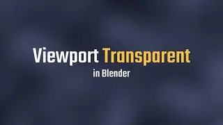 Viewport Transparent in Blender