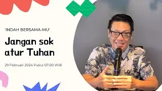 Saat Teduh 'Indah Bersama-Mu' 29 Februari 2024 Pukul 07.00 WIB #jeffrystjandra