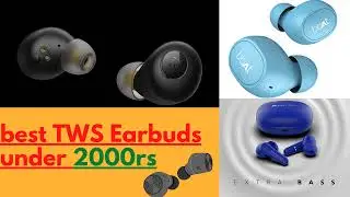 best TWS earbuds under 2000 