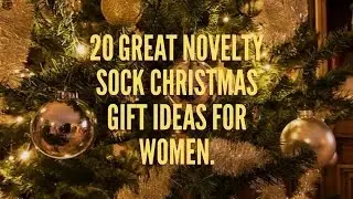 20 Novelty Sock Christmas Gift Ideas For women