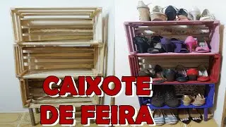 Sapateira com Caixote de Feira - Super Fácil / Priscila Peçanha