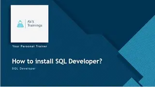 How to download and Install Oracle SQL Developer