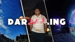 Darjeeling Vlog | Last Day Miss you all | vlog #9