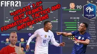 *UPDATE 3.0* FIFA 21 - BEST FRANCE Formation, Tactics and Instructions