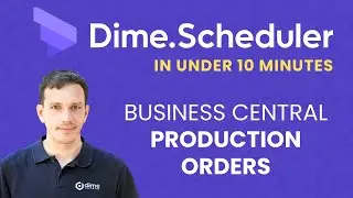 Planning production orders with Dime.Scheduler and Microsoft Dynamics 365 Business Central