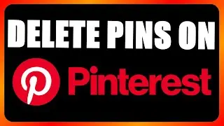 How to Delete a Pin you created on Pinterest