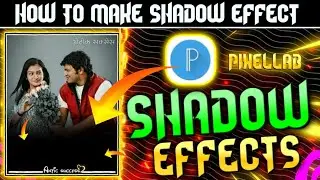 How to make shadow effect in pixellab | how to create shadow in pixellab