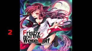 [Comic Market 86] (Unity-Gain) Frisby and the WereWolf