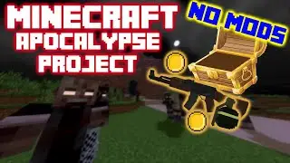Minecraft Apocalypse NO MODS server Project!