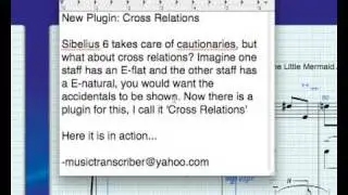 The Music Transcriber: Cross Relations In Action