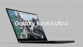 Samsung Galaxy Book3 Ultra Official Launch Film