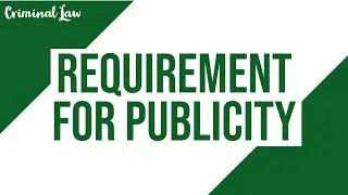 [Article 354] Requirement for publicity: Criminal Law Discussion