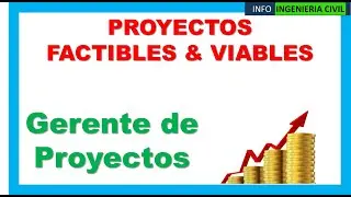 📶 Proyecto FACTIBLE y proyecto VIABLE | Gestión de Proyectos 💰