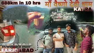 Faridabad - Katra (Part - 1)| Best Route | First Road Trip | 