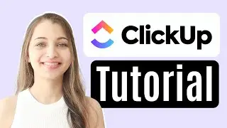 How to use ClickUp? | Step-by-Step Tutorials