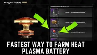 FASTEST WAY TO FARM HEAT PLASMA BATTERY | THE FIRST DESCENDANT