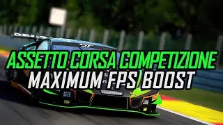 Assetto Corsa Competizione - How to Reduce/Fix Lag and Boost/Improve Performance