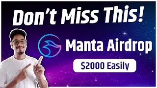 Do it ASAP or Miss 🪂 Manta Big Airdrop Full Guide in Hindi