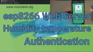 Web server with authentication for esp32 and esp8266 with temperature and humidity detection (DHT12)