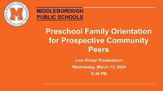 Preschool Family Orientation for Prospective Community Peers