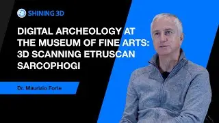 Digital Archeology at the Museum of Fine Arts: 3D Scanning Etruscan Sarcophagi