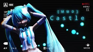 [MMD] Castle