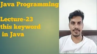 Java 23 | this keyword