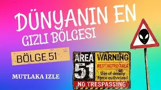Bölge 51 Hakkında Bilinmeyen Gerçekler/Bölge 51'De uzaylı Bulundumu?